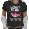 Mommy Shark Doo Doo Mothers Day Mommy Shark Women T-Shirt