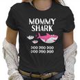 Mommy Shark Doo Doo Shirt Mommy Shark Mothers Day Gift Women T-Shirt