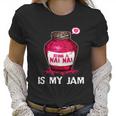 Being A Nai Nai Is My Jam Grandmother Grandma Mothers Day Gift Women T-Shirt