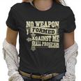 No Weapon Formed Against Me Shall Prosper Christian T-Shirt Women T-Shirt