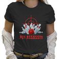 Pin Assassin Funny Bowling Women T-Shirt