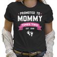 Promoted To Mommy Times Two Est 2018 Twin Mothers Day Women T-Shirt