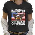 Proud Daughter Of A Vietnam Veteran Patriotic Military Funny Gift Women T-Shirt