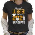 Proud Lil Sister Of A 2021 Graduate Face Mask Hand Sanitizer Women T-Shirt