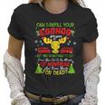 Can I Refill Your Eggnog Christmas Vacation Quote Women T-Shirt