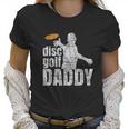 Retro Vintage Daddy Disc Golf Gift For Him Frisbee Frolf Dad Women T-Shirt