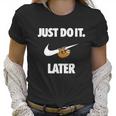 Do It Sloth Later - Sloth Couple Funny Women T-Shirt