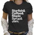 Starfish And Coffee Maple Syrup And Jam Women T-Shirt