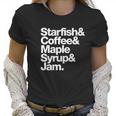 Starfish And Coffee Maple Syrup And Jam Women T-Shirt