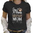 Stay At Home Great Dane Dog Mom Women T-Shirt