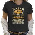 Vintage March 1996 25Th Birthday Men Women 25 Years Old Women T-Shirt