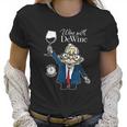 Wine With Dewine It Is Two O Clock Somewhere Women T-Shirt