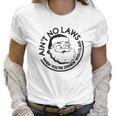 Aint No Laws When Youre Drinking With Claus Christmas Women T-Shirt