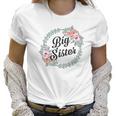 Big Sister With Flower Circle Infant Creeper Women T-Shirt