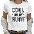 Brisco Brands Cool Aunts Funny Cute Nieces Women T-Shirt