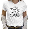 Daughter Of The King Jesus Royalty Crown Christian Women T-Shirt