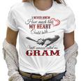 Gram Grandma Gift Until Someone Called Me Gram Women T-Shirt