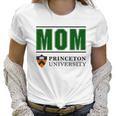 Princeton University Proud Mom Parents Day 2020 Women T-Shirt