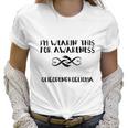 Im Wearin This For Awareness - Oligodendroglioma Black Women T-Shirt