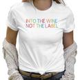 Into The Wine Women David Rose Pride Drinking Gift Women T-Shirt