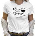 Wine With Dewine Wine Ohio Tumbler Women T-Shirt