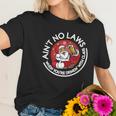 Aint No Laws When You Are Drinking With Claus Christmas Santa Women T-Shirt Gifts for Her