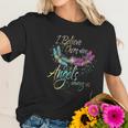 I Believe There Is Angel Among Us Dragonfly Colorful Women T-Shirt Gifts for Her