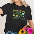 Blu Magnolia Co Boys Tractor Will Trade Sister For Tractor Women T-Shirt Gifts for Her