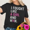 Breast Cancer Awareness I Fought Like A Girl And Won Women V4 Men Women T-Shirt Graphic Print Casual Unisex Tee Women T-Shirt Gifts for Her