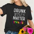 Cute Drunk Wives Matter Colorful Bottles Satire T- Shirt Women T-Shirt Gifts for Her