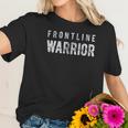 Frontline Warrior Funny Nurse Doctor Social Distancing Women T-Shirt Gifts for Her