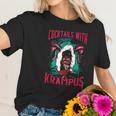 Funny Christmas Holiday Cocktails With Krampus Women T-Shirt Gifts for Her