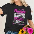 Funny Nurses Like It Harder Faster Deeper Cpr Saves Lives Women T-Shirt Gifts for Her