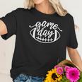 Game Day Football Funny Football Season Super Bowl Sunday Women T-Shirt Gifts for Her