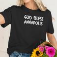 God Bless Annapolis Women T-Shirt Gifts for Her