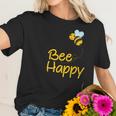 Be Happy Beekeeper Honey Pollen Gift Women T-Shirt Gifts for Her