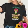 Jameson Whiskey Helping Me Survive Quarantine Women T-Shirt Gifts for Her