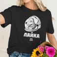 Laika 1957 Space Sputnik Mission Russian Dog Women T-Shirt Gifts for Her