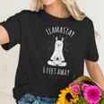 Llamastay 6 Feet Away Funny Llama Social Distancing Women T-Shirt Gifts for Her