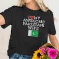 I Love My Awesome Pakistani Wife Flag Heart For Husband Women T-Shirt Gifts for Her