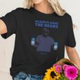 Men’S Jeff Adams Beers Over Baseball Always Save The Beers Bud Light Shirt Women T-Shirt Gifts for Her