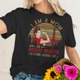 Womens I Am A Mom And An Artist Painter Nothing Scares Me Vintage Women T-Shirt Gifts for Her