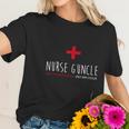 Nurse Guncle Like A Regular A Guncle Only Way Cooler Women T-Shirt Gifts for Her