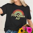 Pro Choice Af Pro Abortion Rainbow Feminist Retro Vintage Women T-Shirt Gifts for Her