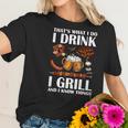 That’S What I Do I Drink Beer I Girll And I Know Things Shirtc Women T-Shirt Gifts for Her