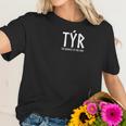 Tyr The Bravest Of The Gods Norse Mythology Viking Women T-Shirt Gifts for Her