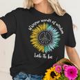 Whisper Words Of Wisdom Let It Be Hippie Sunflower Peace Women T-Shirt Gifts for Her