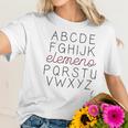 Abc Elemeno Teacher Letters Printed Funny Saying Inspirational Women T-Shirt Gifts for Her