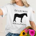 Horse Geldings Ballless And Flawless Women T-Shirt Gifts for Her