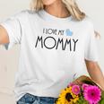 I Love My Mommy One Piece Women T-Shirt Gifts for Her